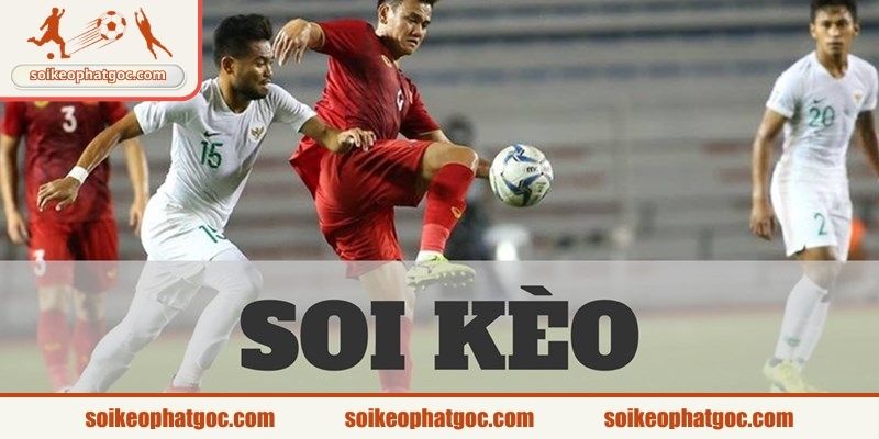 Tìm hiểu cụ thể về cách soi kèo cá độ bóng đá